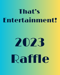 poster for That's Entertainment! Raffle Ticket